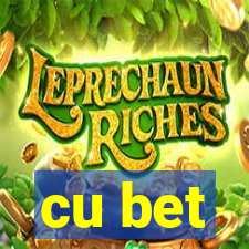 cu bet